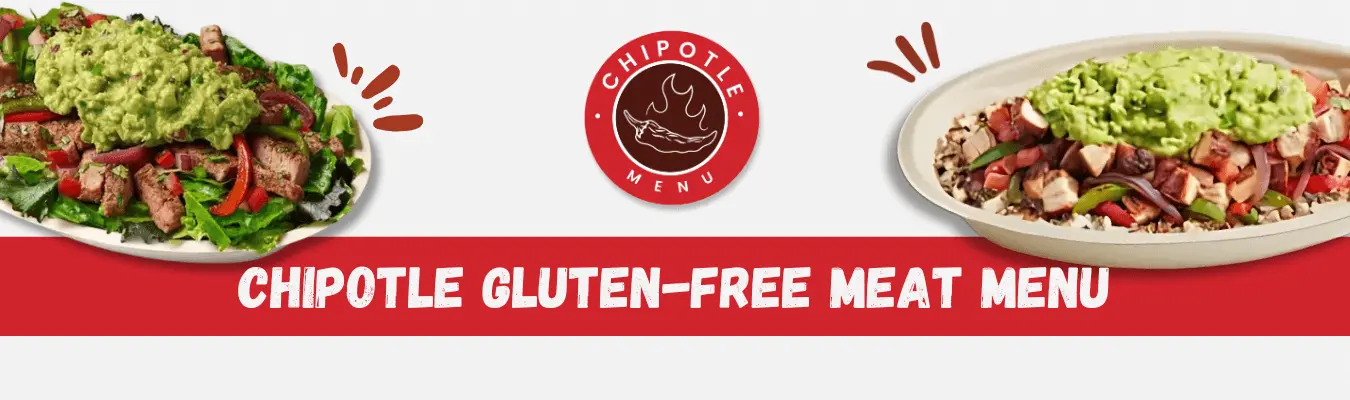 chipotle gluten free menu​
