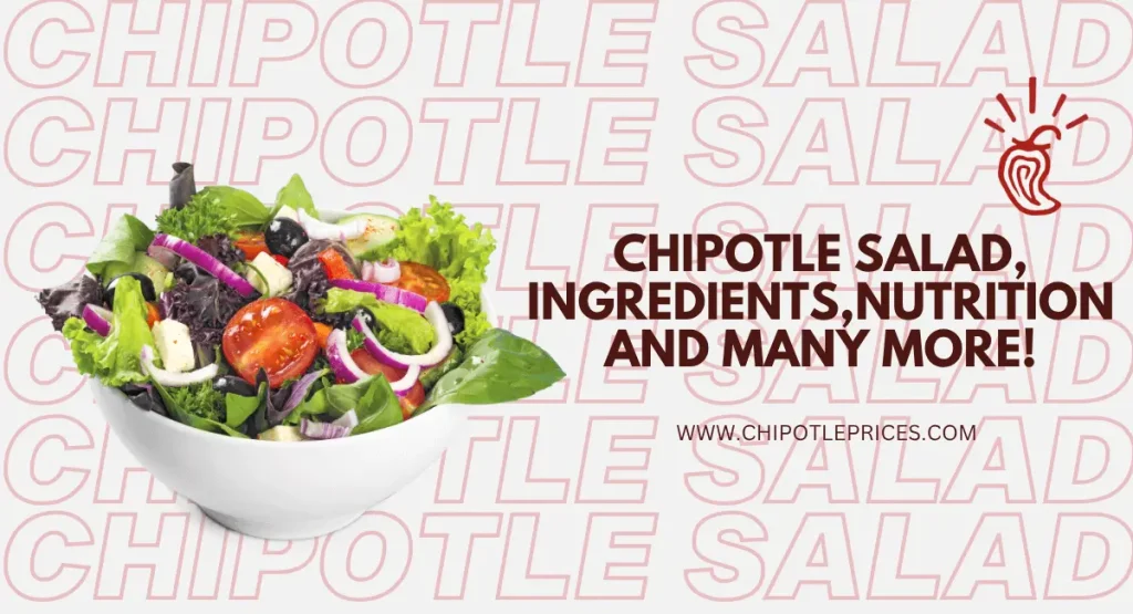 CHIPOTLE SALAD MENU PRICES